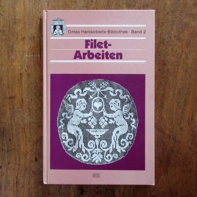 1987 reprint of 1922 book antique German Filet or counted thread patterns